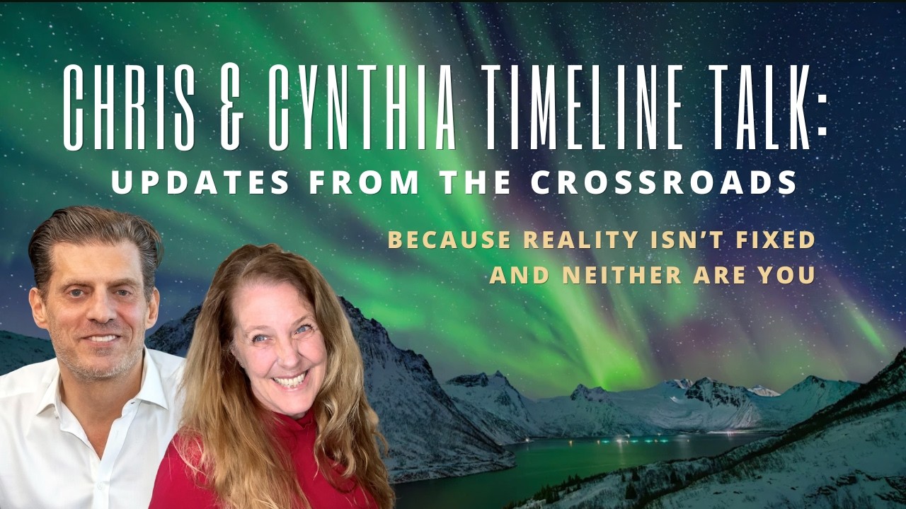 Catching up with Chris & Cynthia: Timelines, Mandela Effects, Hopi Prophecy, and more!