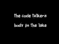 The Code Talkers - Body in the Lake
