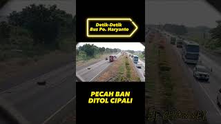 Download lagu Detik-detik Bus Haryanto Pecah Ban di Tol Cipali Km 192 #poharyanto mp3