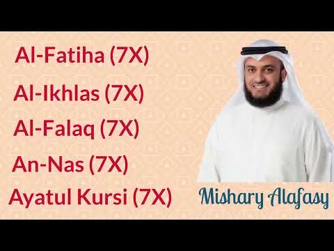Al-fatiha Al-ikhlas Al-Falaq Al-Nas  Ayatul Kursi