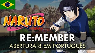 NARUTO - Abertura 8 em Português (Re:member) || MigMusic feat. Yuri Scott