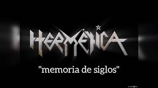 memoria de siglos - hermética (letra)