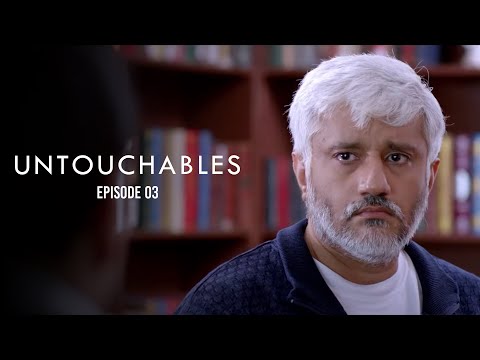 Untouchables | Chapter 03 | Vikram Bhatt | Tithi Raaj | Vidur Singh | Amal Sehrawat | Anirudh Dave