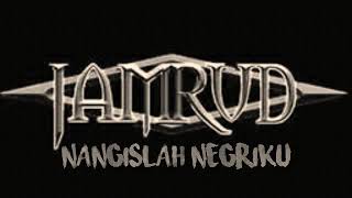 Download lagu Jamrud - Nangislah Negriku  Lirik mp3