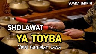 Download lagu SHOLAWAT YA TOYBA VERSI GAMELAN JAWA MERDU mp3 Download lagu SHOLAWAT YA TOYBA VERSI GAMELAN JAWA MERDU mp3