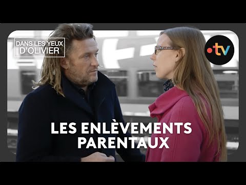 Dans les yeux d'Olivier - Les enlèvements parentaux Saison 5