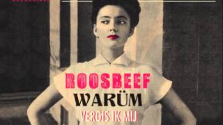 Roosbeef - Vergis Ik Mij video