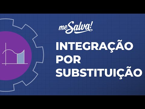 Integração por Substituição u.du - Cálculo Diferencial e Integral - Me Salva! Engenharia