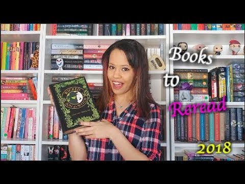 Books I Want to Reread in 2018 | Part 1
