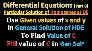 Differential Equations Part 8 I Homogeneous Differential Equations Particular Solution I12th Maths