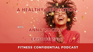 A Healthy Resolution - Episode 2736