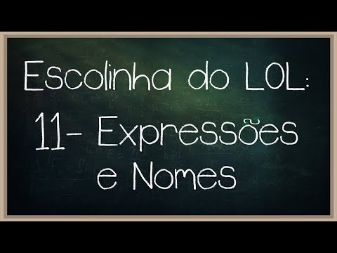 ESCOLINHA DO LOL #11 - Linguagem do lol