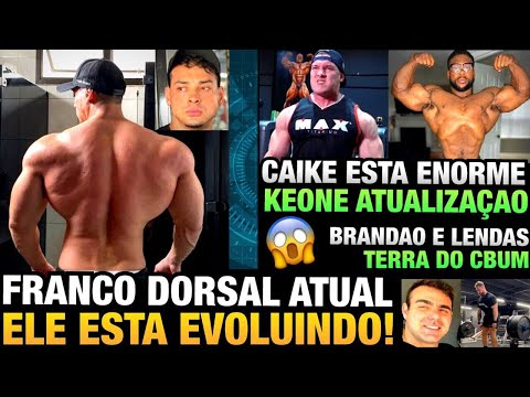 FRANCO DORSAL ATUAL - CAIKE PRO CADA VEZ MAIOR - BRANDÃO E 11 OLYMPIAS + KEONE ,  CBUM e MAIS