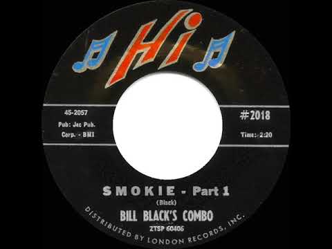 1959-60 Bill Black’s Combo - Smokie (Part 1)