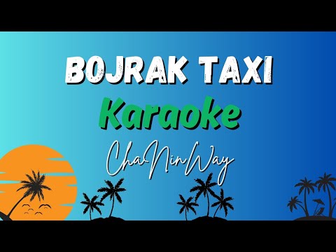 Bojrak Taxi - ChaNinWay 🇲🇭 🚕| Marshallese Karaoke | RiMajol Karaoke