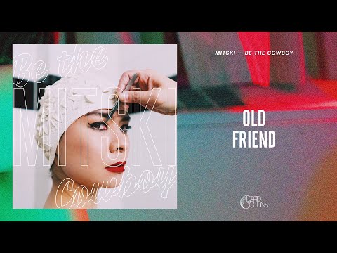 Mitski - Old Friend (Official Audio)