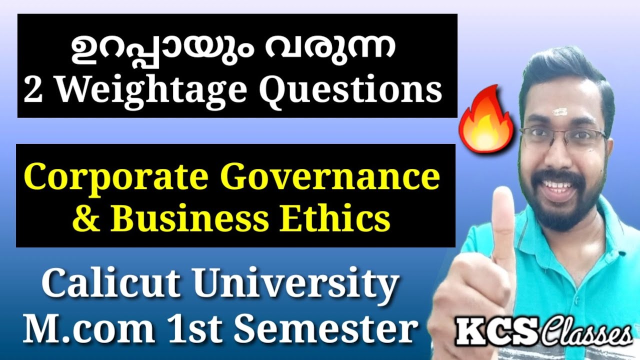 ഉറപ്പായും വരുന്ന 2 Weightage Questions|Corporate Governance & Business Ethics|M.com 1st Semester 