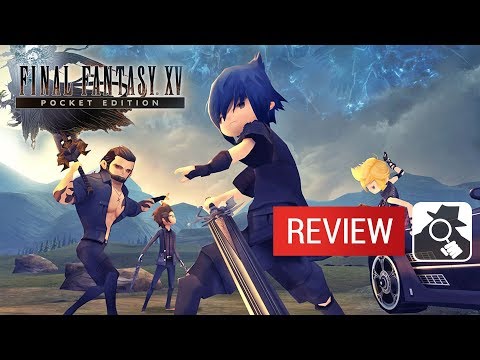 FINAL FANTASY XV: POCKET EDITION | AppSpy Review