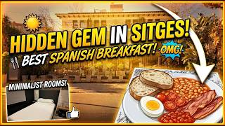 Hotel Sitges Review: Best Budget-Friendly Stay in Sitges, Spain?