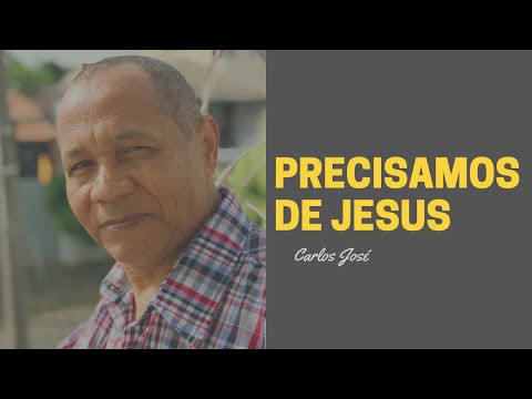PRECISAMOS DE JESUS - 303  - HARPA CRISTÃ - Carlos José