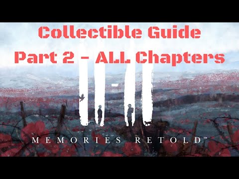 11-11 Memories Retold Collectible Guide - Part 2 (No Commentary)