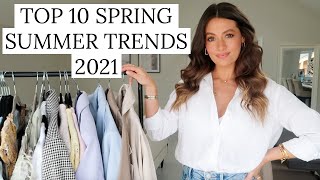 10 SPRING SUMMER TRENDS 2021 | TOP TEN WEARABLE FASHION TRENDS & HOW TO STYLE THEM