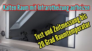 Infrarotheizung Test - Wie schnell kann man damit einen kalten Raum heizen? Meine Erfahrungen