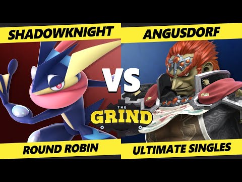The Grind 134 Online Round Robin - ShadowKnight (Greninja) Vs. Angusdorf (Ganondorf) Smash Ultimate