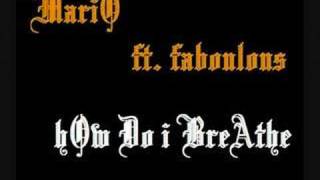 how do i breathe remix-mario ft fabolous