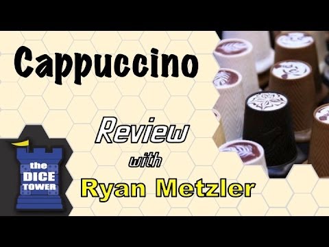Dice Tower Reviews: Cappuccino - w/ Ryan Metzler