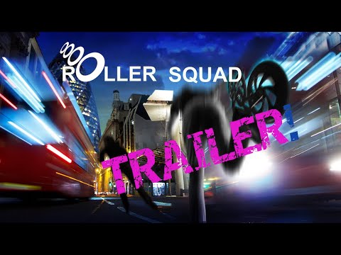 Roller Squad Movie Trailer