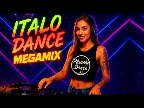 The Best ITALO DANCE 2025 Mega Mix TOP REMIX