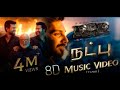 Natpu Music Video 8D (Tamil) - RRR - Anirudh, Maragathamani | NTR, Ram Charan | SS Rajamouli
