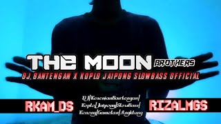 Download lagu THE MOON - DJ BANTENGAN X KOPLO JAIPONG SLOWBASS ||Magersari Bass Horeg mp3