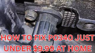 How to Fix P0340 Engine Code in 7 Minutes [7 DIY / Under $9.99]