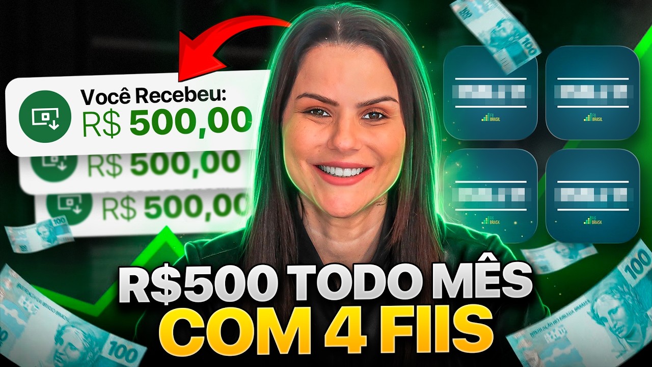 RECEBA R$ 500 TODO MÊS COM APENAS ESSES 4 FIIS!