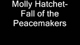 Molly Hatchet-Fall of the Peacemakers.wmv