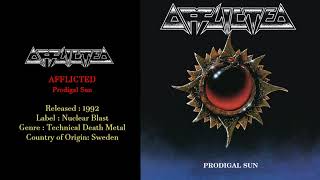 Afflicted (Sweden) - Prodigal Sun (1992) Full Album