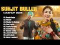 Surjit Bhullar All Punjabi Song Surjit Bhullar All Hit Song New JUKEBOX Surjit Bhullar All Song 2026