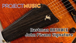 Video thumbnail for Eastman AR380CE John Pisano Signature by Project Music