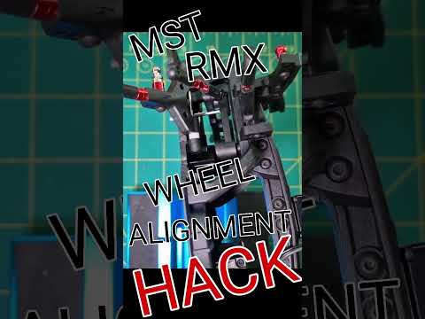 MST RMX WHEEL ALIGNMENT HACK TRICKS AND TIPS