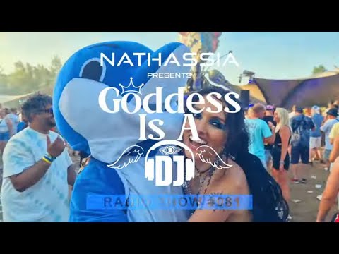 Goddess Is A DJ 081 by NATHASSIA Radio (Tomorrowland Afterparty Mix Teaser)