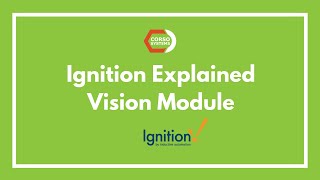 Ignition Explained: Inductive Automation Ignition Vision Module