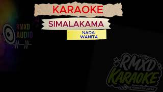 Download lagu SIMALAKAMA NADA WANITA #karaoke #remix #novokal #karaokecover #simalakama mp3