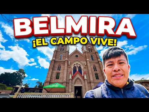 Belmira Antioquia 🇨🇴 Un paraíso rural que pocos conocen