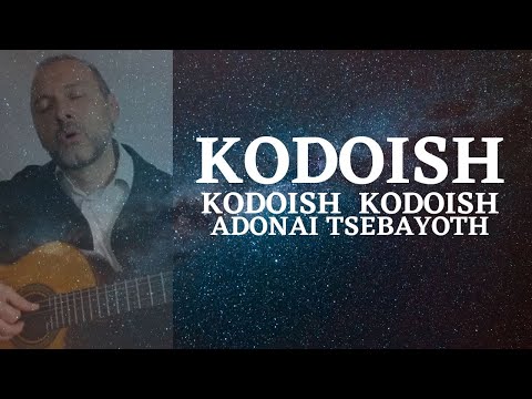 💫 KODOISH KODOISH KODOISH ADONAI TSEBAYOTH - Santo es el Señor - Canto Alabanza Hebrea de Exaltación