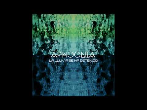 Aphoonía - La lluvia se ha detenido (Audio oficial)