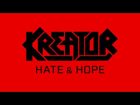KREATOR - Hate & Hope (Official Documentary Trailer)