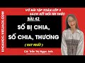 Vở bài tập Toán Lớp 2 Bài 42: Số bị chia, số chia, thương