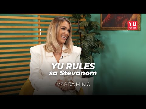 YU RULES SA STEVANOM - MARIJA MIKIĆ